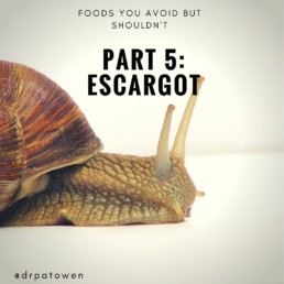 Foods you avoid BUT SHOULDN’T Part 5: ESCARGOT