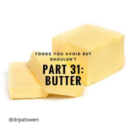 Foods you avoid BUT SHOULDN'T. PART 31: BUTTER