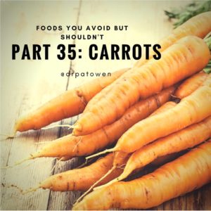 Foods you avoid BUT SHOULDN'T. Part 35: CARROTS