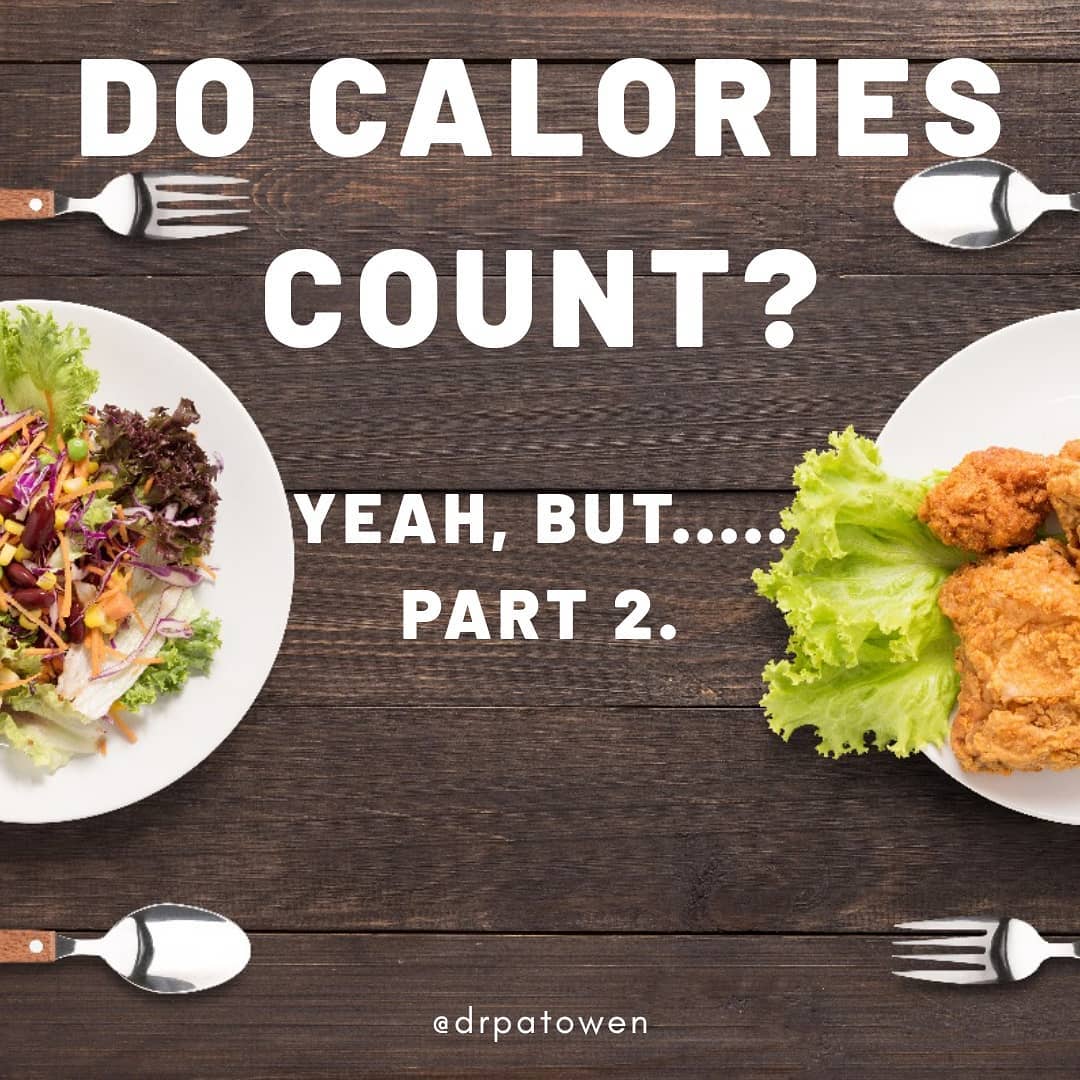 Do calories count? Part 2. Functional Nutrition